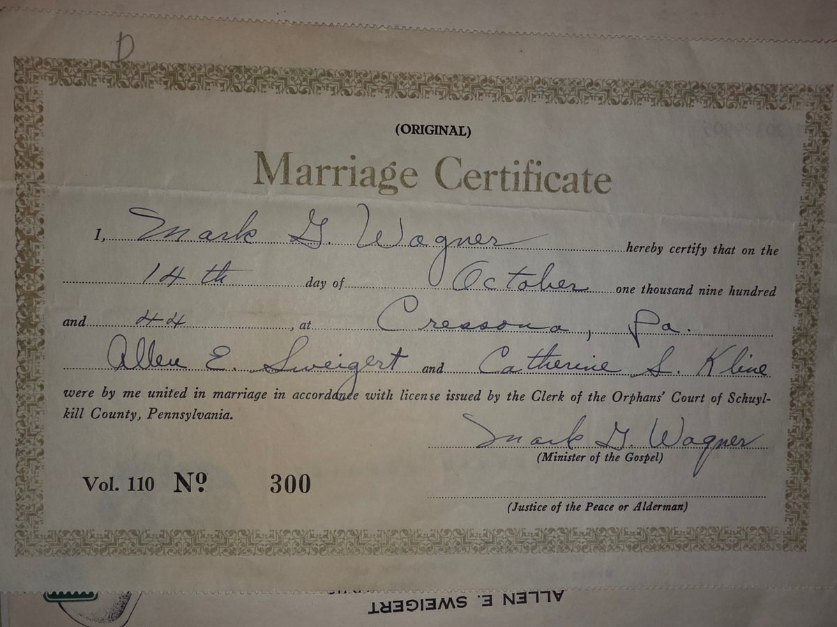 Allen E. Sweigert and Catherine S. Kline's original marriage certificate, October 14, 1944, Cressona, Pa.