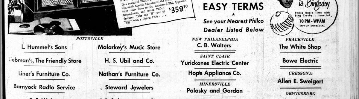 The dealer list entire, from the same page &mdash; Philco&rsquo;s own account of who sold its sets in Schuylkill County that Christmas.
