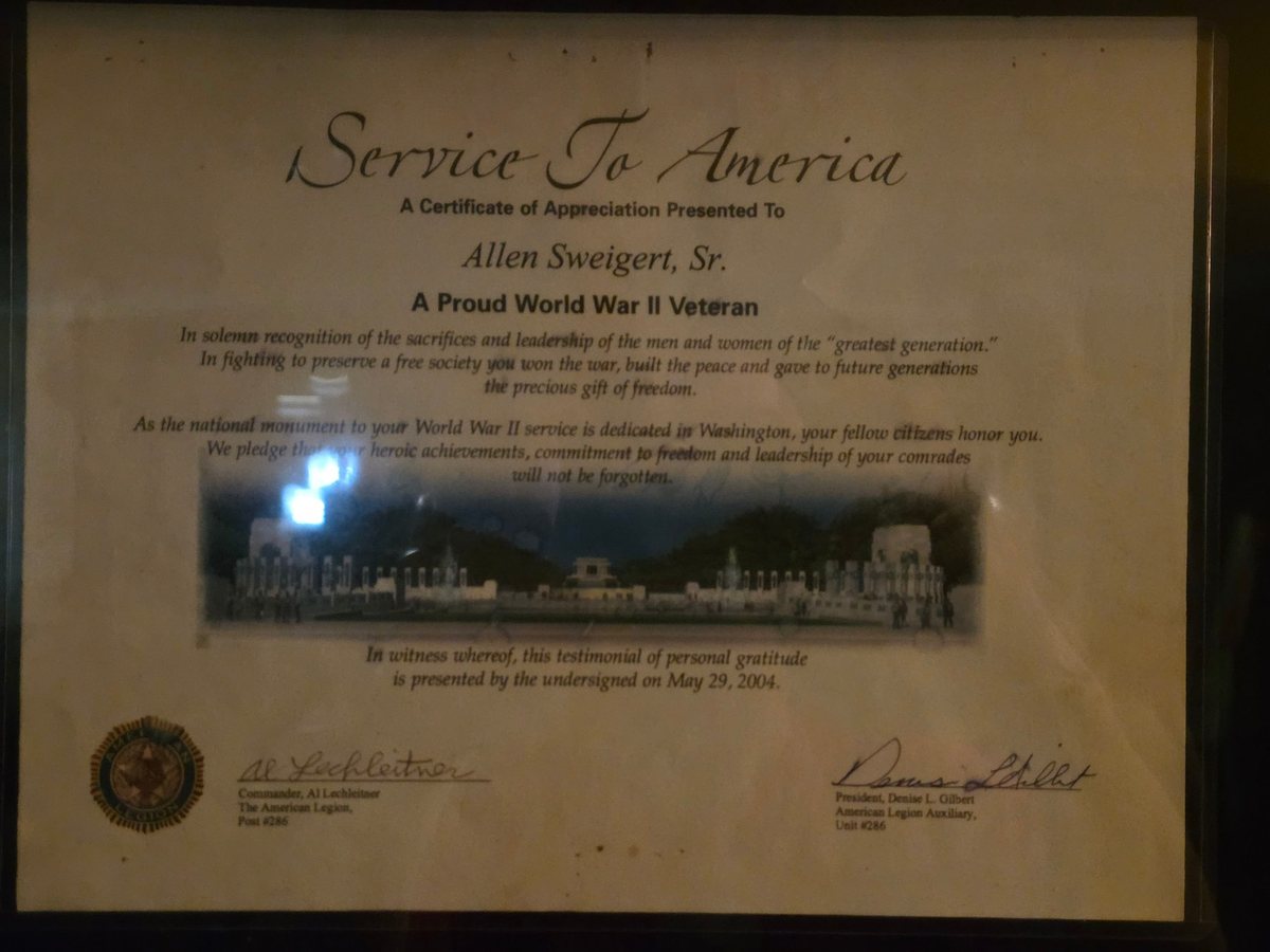 A &ldquo;Service to America&rdquo; certificate of appreciation from American Legion Post 286 and its Auxiliary Unit 286, presented May 29, 2004, marking the dedication of the National World War II Memorial in Washington, D.C.